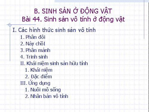 Bài 44. Sinh sản vô tính ở động vật