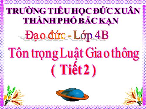 Bài 13. Tôn trọng luật giao thông