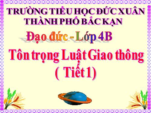 Bài 13. Tôn trọng luật giao thông