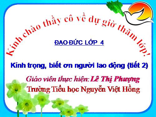 Bài 9. Kính trọng, biết ơn người lao động