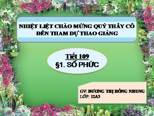 Chương IV. §1. Số phức