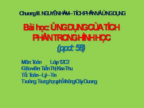 Chương III. §3. Ứng dụng của tích phân trong hình học