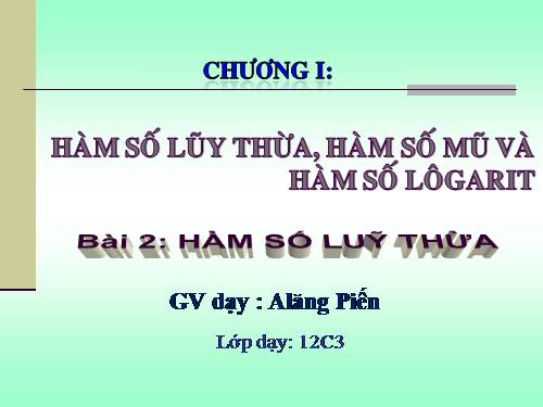 Chương II. §2. Hàm số lũy thừa