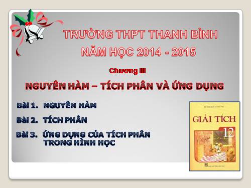 Ôn tập Chương III. Nguyên hàm. Tích phân và ứng dụng