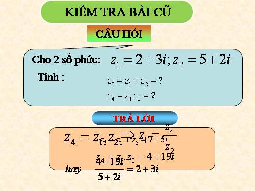 Chương IV. §3. Phép chia số phức