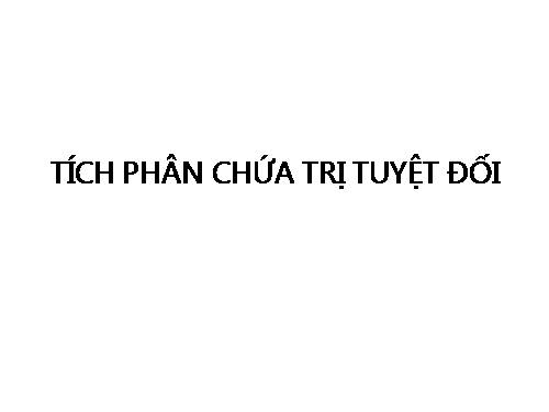 CHUYÊN ĐỀ TÍCH PHÂN ĐẦY ĐỦ + GIẢI CHI TIÊT - RẤT HAY PHỤC VỤ GIẢNG DẠY VÀ HỌC TẬP - TRUNG TÂM Q&G