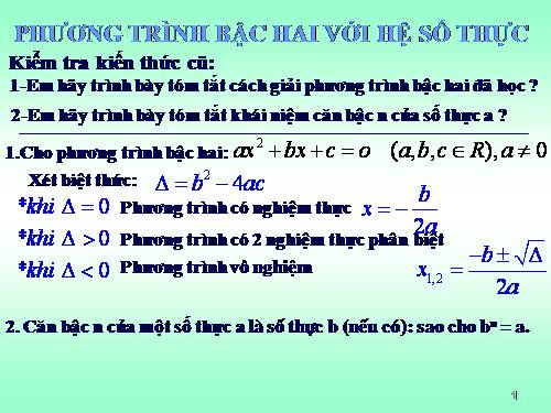 Chương IV. §4. Phương trình bậc hai với hệ số thực