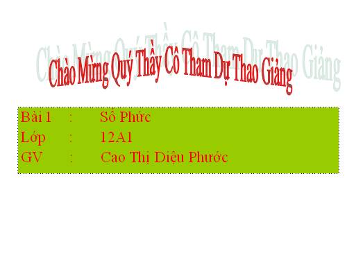 Chương IV. §1. Số phức