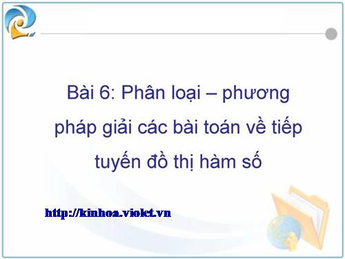 Phân loại bài toán tiếp tuyến (ltđh)