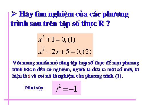 Chương IV. §1. Số phức