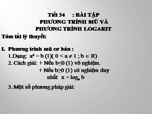 Chương II. §5. Phương trình mũ và phương trình lôgarit