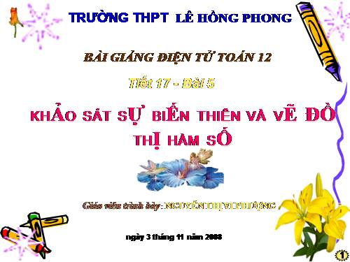 Chương I. §5. Khảo sát sự biến thiên và vẽ đồ thị hàm số