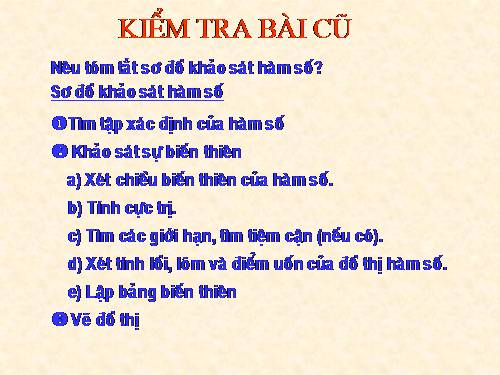 Chương I. §5. Khảo sát sự biến thiên và vẽ đồ thị hàm số