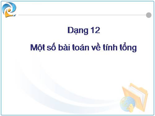 Một số bài toán tính tổng