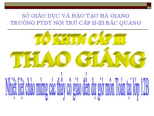 Chương II. §5. Phương trình mũ và phương trình lôgarit