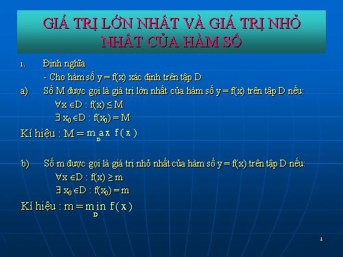 Chương I. §3. Giá trị lớn nhất và giá trị nhỏ nhất của hàm số