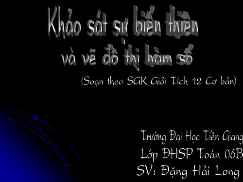 Chương I. §5. Khảo sát sự biến thiên và vẽ đồ thị hàm số