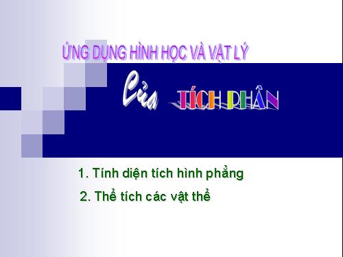 Chương III. §3. Ứng dụng của tích phân trong hình học