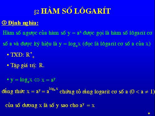 Chương II. §4. Hàm số mũ. Hàm số Lôgarit