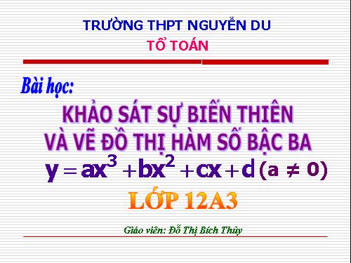 Chương I. §5. Khảo sát sự biến thiên và vẽ đồ thị hàm số