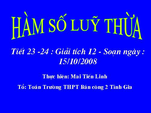 Chương II. §2. Hàm số lũy thừa