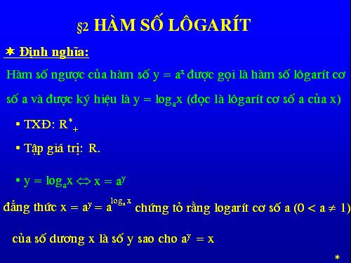 Chương II. §4. Hàm số mũ. Hàm số Lôgarit