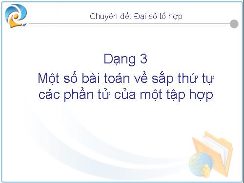 Chuyên đề Tổ hợp 3