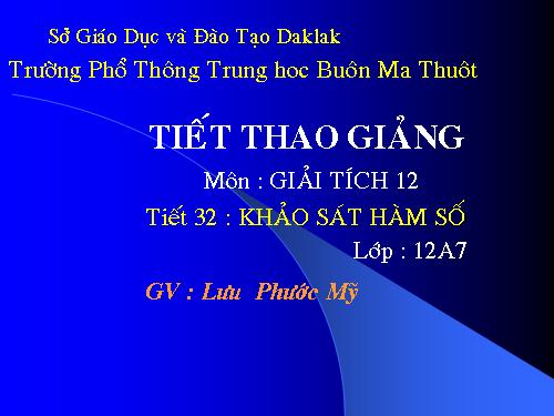 Chương I. §5. Khảo sát sự biến thiên và vẽ đồ thị hàm số