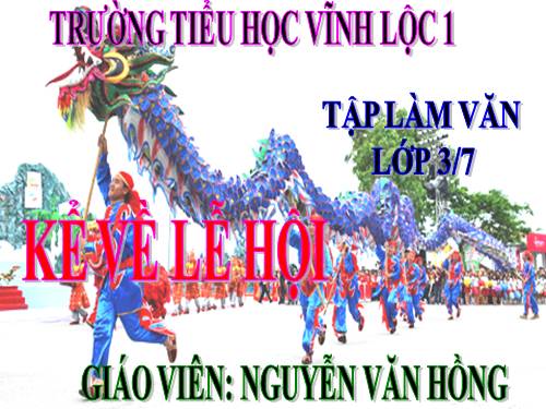 Tuần 25. Kể về lễ hội