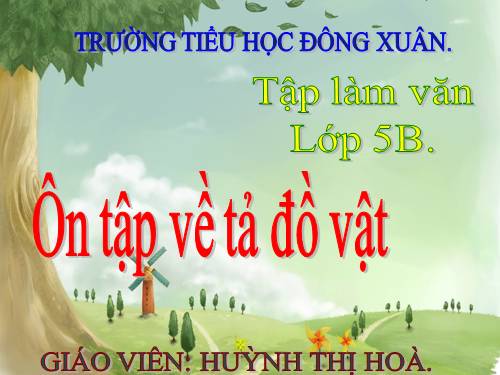 Tuần 24. Ôn tập về tả đồ vật