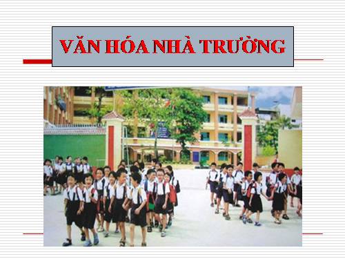 Văn hóa nhà trường