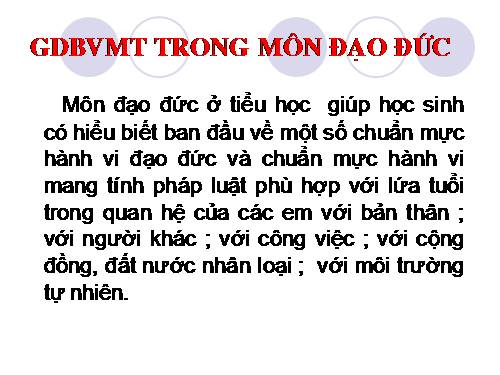 Tích hợp BVMT vào môn đạo đức