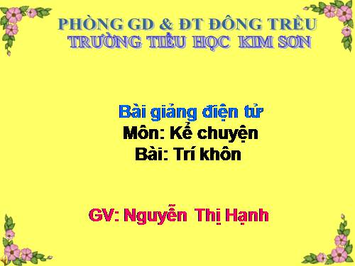 Tuần 3. Trí khôn