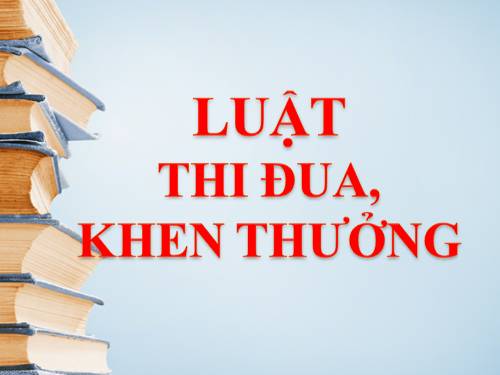 Luật "Thi đua, khen thưởng"