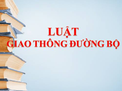 Luật "Giao thông đường bộ"