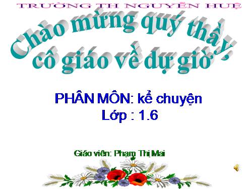 Tuần 8. Dê con nghe lời mẹ