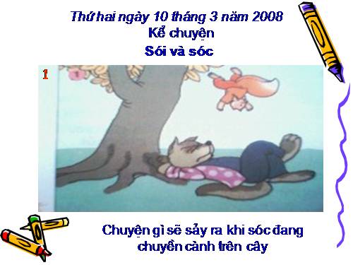 Tuần 7. Sói và Sóc