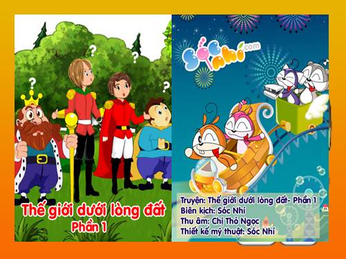 Thế giới dưới lòng đất - Phần 1