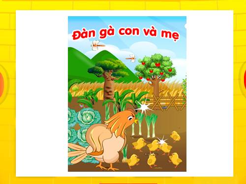 Đàn gà con và mẹ