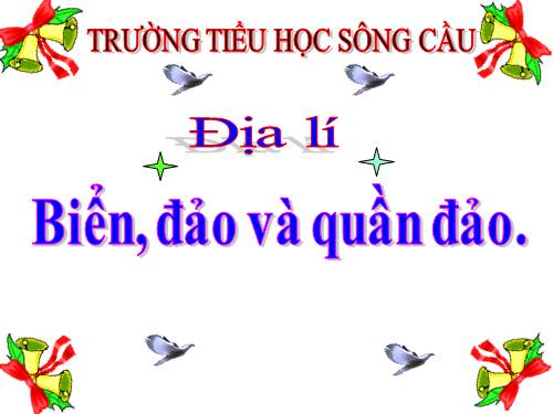 Bài 29. Biển, đảo và quần đảo