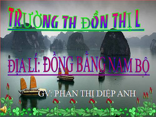 Bài 17. Đồng bằng Nam Bộ