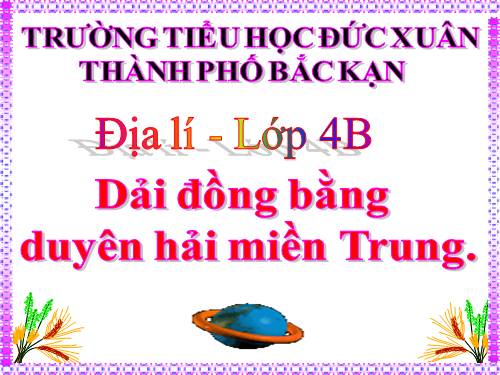 Bài 24. Dải đồng bằng duyên hải miền Trung