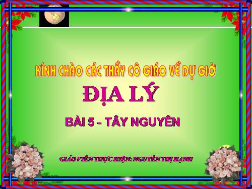 Bài 5. Tây Nguyên