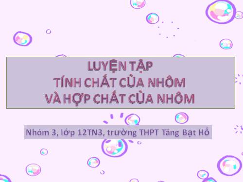 Bài 27. Nhôm và hợp chất của nhôm