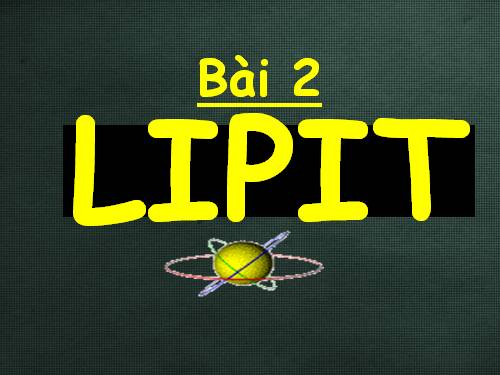 Bài 2. Lipit