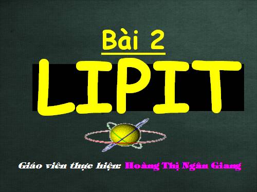 Bài 2. Lipit