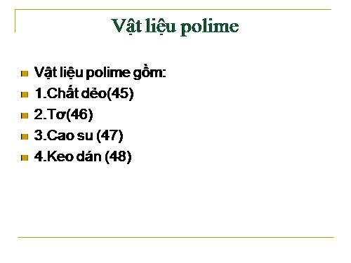 Bài 14. Vật liệu polime