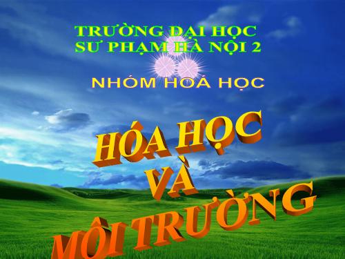 Bài 45. Hóa học về vấn đề môi trường