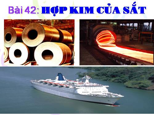 Bài 33. Hợp kim của sắt