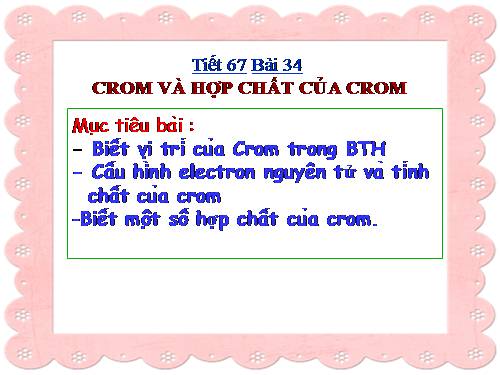 Bài 34. Crom và hợp chất của crom